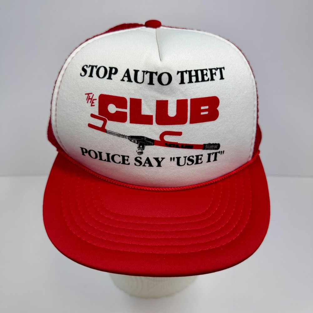The‎ Club Trucker Hat Stop Auto Theft Police Say Use It Snapback Cap